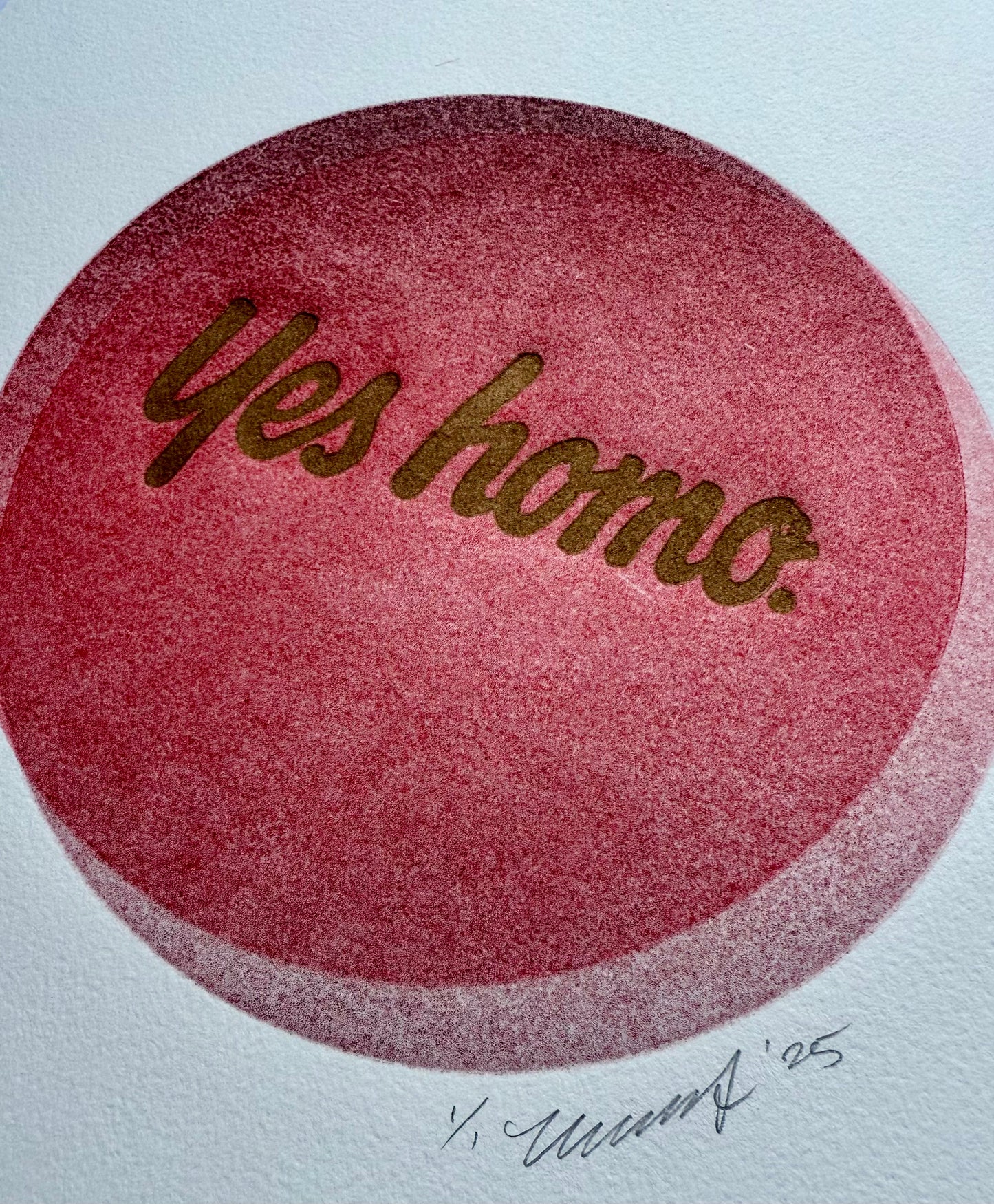 “Yes Homo.” Interlocking Circles. 11x15 Art.