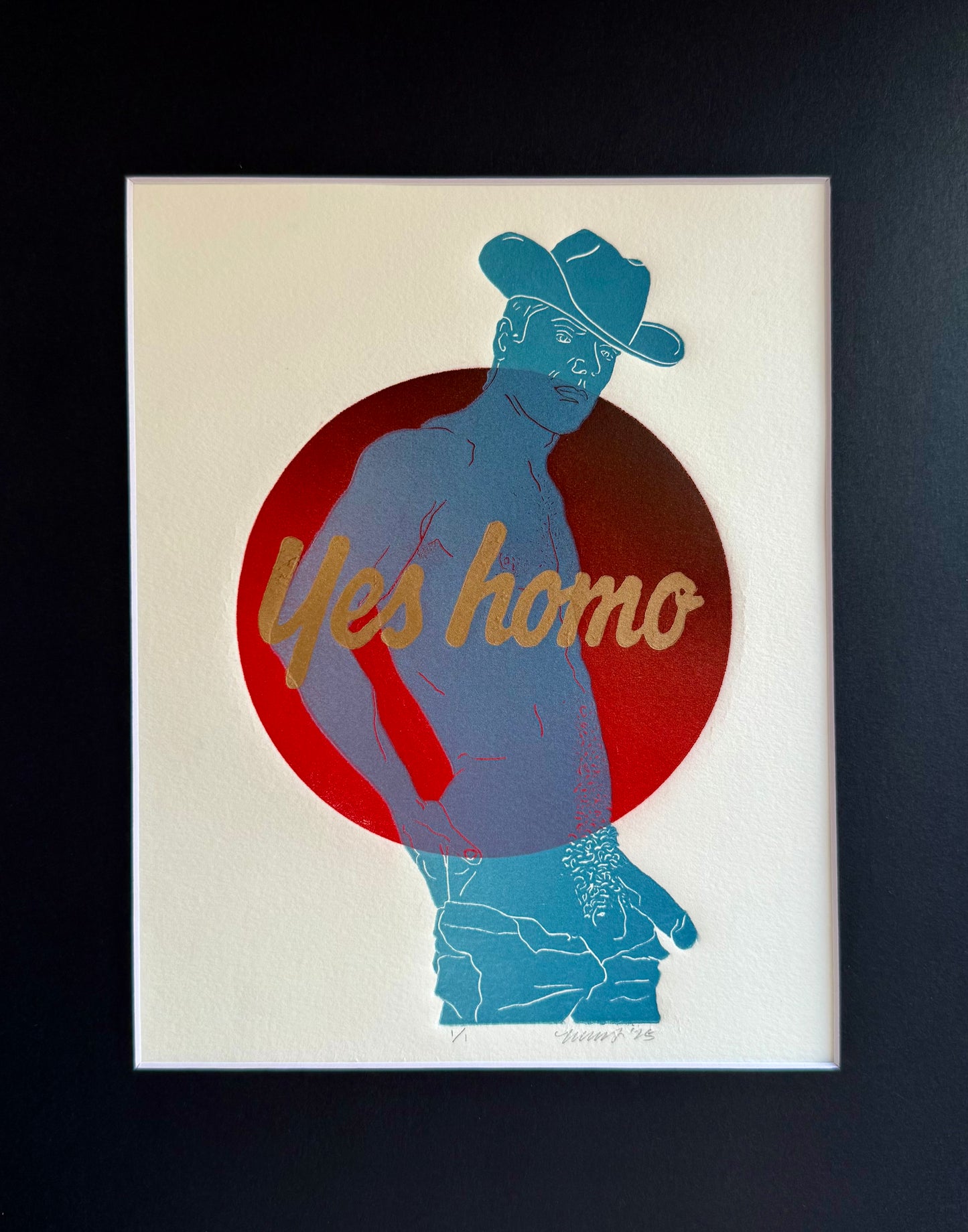 “Yes Homo” Cowboy. Red Circle. 8x10 Art in 11x14 Mat.