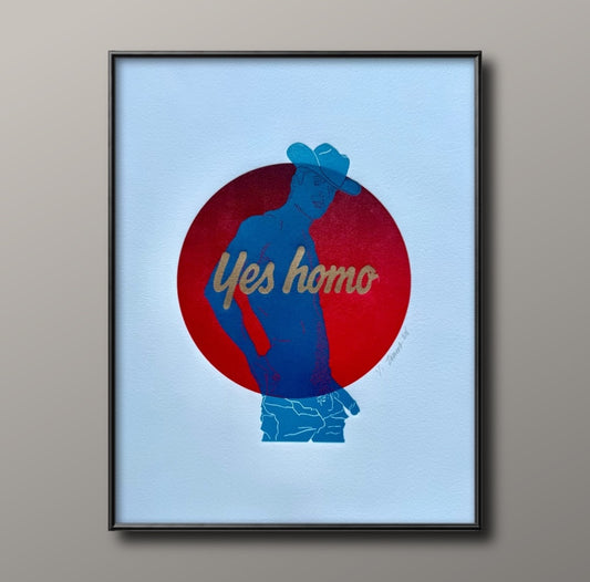 “Yes Homo” Cowboy. Red Circle. 11x15 Art.