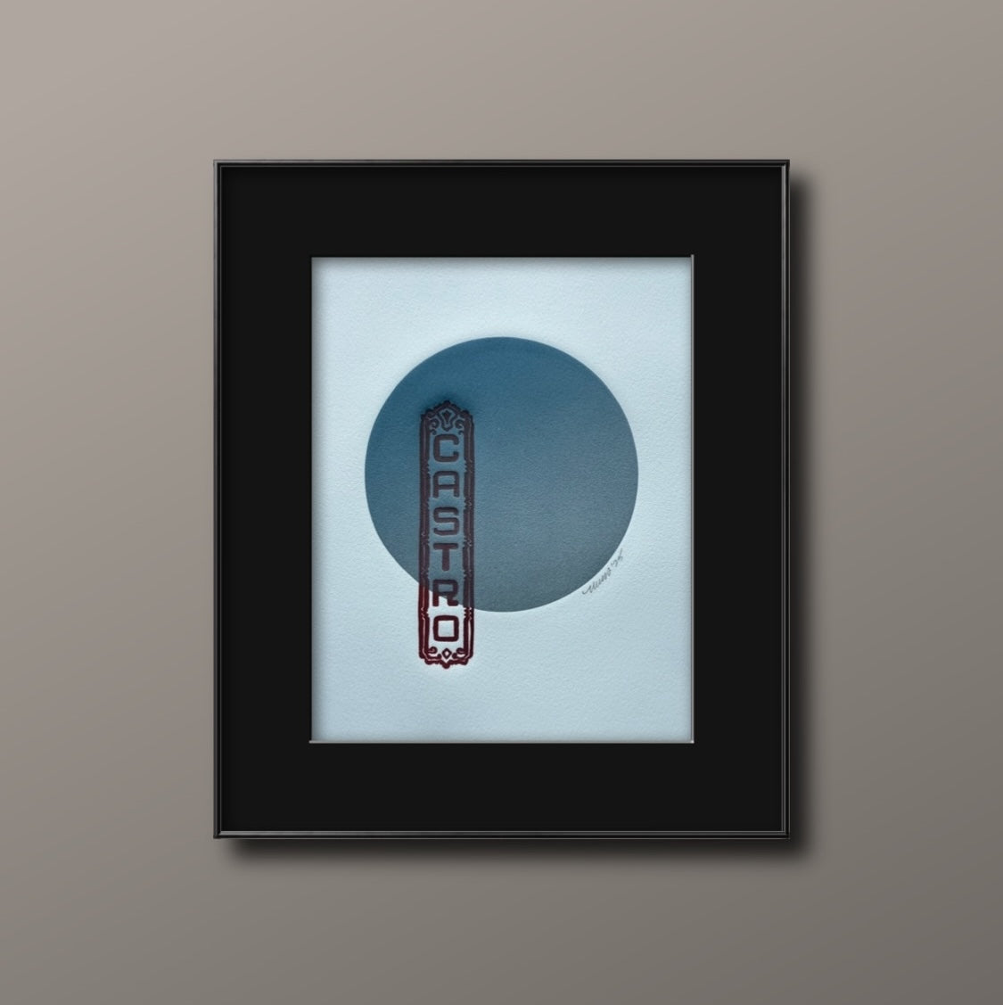 Red Castro Sign. Silver/Blue Circle. 8x10 Art in 11x14 Mat.